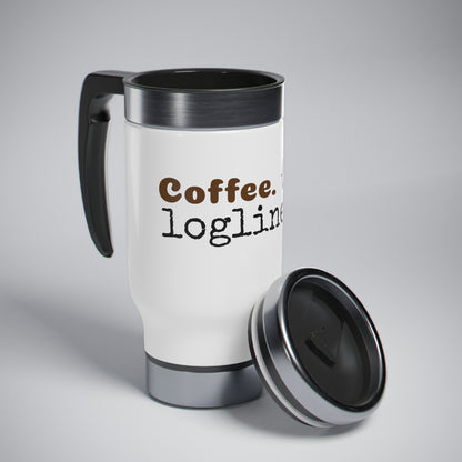 "Coffee. Wine. Loglines." Stainless Steel Travel Mug 14oz