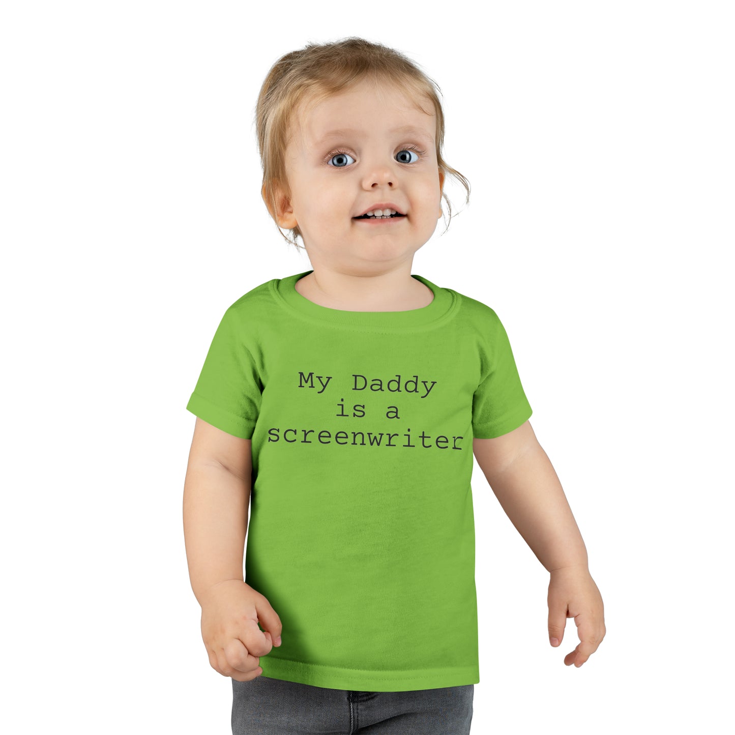 My Daddy is a Screenwriter Toddler T-shirt