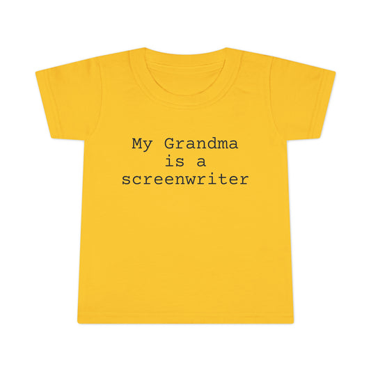 My Grandma is a Screenwriter Toddler T-shirt